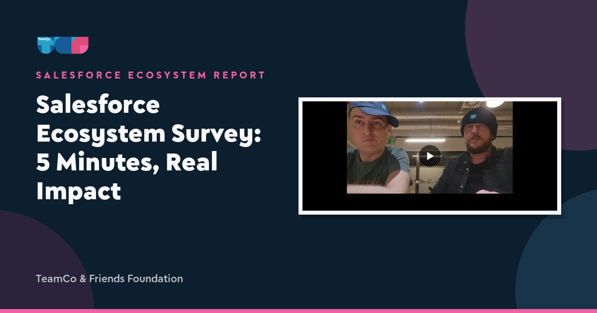 Salesforce Ecosystem Survey: 5 Minutes, Real Impact