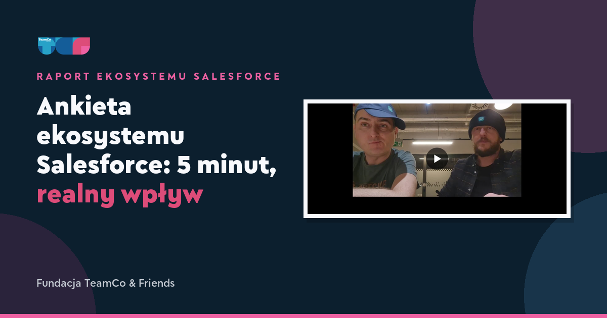 Ankieta ekosystemu Salesforce: 5 minut, realny wpływ