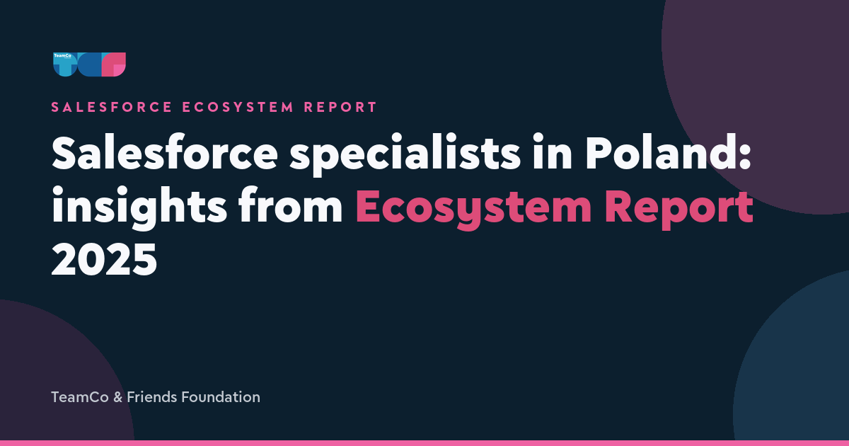 Salesforce Specialists in Poland: 2025 Report Highlights
